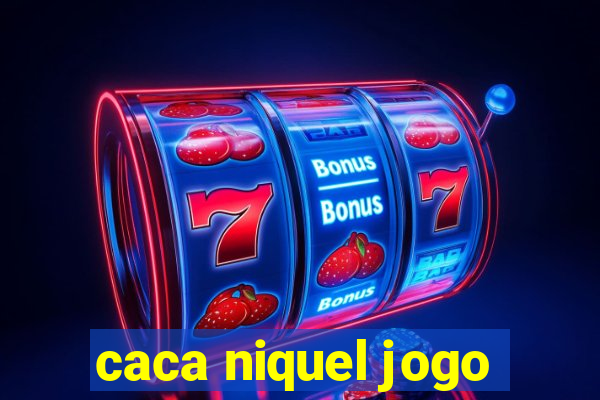 caca niquel jogo